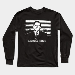 I Am Dead Inside Long Sleeve T-Shirt